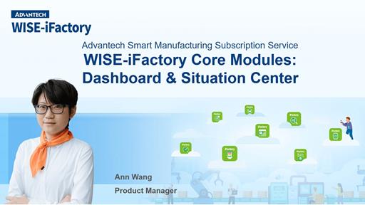 WISE-iFactory_2.4 Dashboard & Situation Center